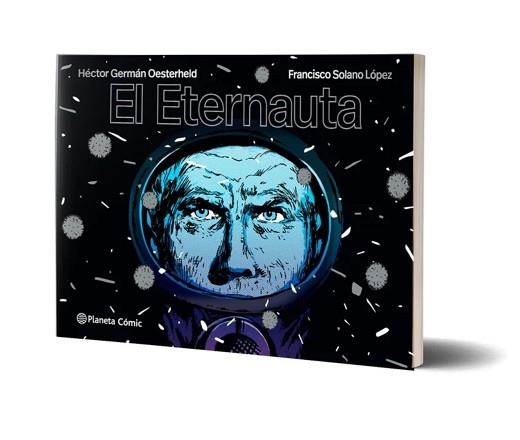 ETERNAUTA, EL | 9788491749264 | OESTERHELD, H.G. / LÓPEZ, SOLANO | Llibreria Aqualata | Comprar llibres en català i castellà online | Comprar llibres Igualada