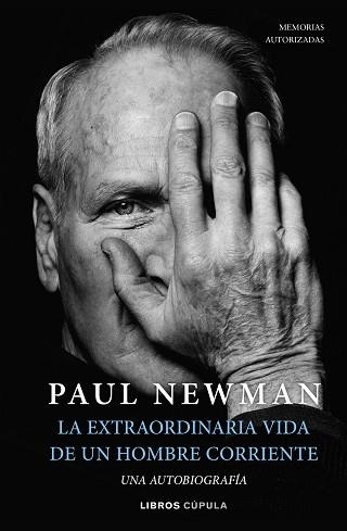 EXTRAORDINARIA VIDA DE UN HOMBRE CORRIENTE, LA | 9788448029906 | NEWMAN, PAUL | Llibreria Aqualata | Comprar llibres en català i castellà online | Comprar llibres Igualada