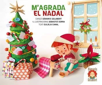 M'AGRADA EL NADAL | 9788418522666 | GELABERT, DÀMARIS | Llibreria Aqualata | Comprar llibres en català i castellà online | Comprar llibres Igualada