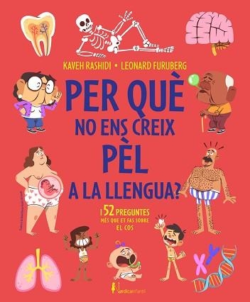 POR QUÉ NO ENS CREIX PÈL A LA LLENGUA? | 9788419320582 | RASHIDI, KAVEH | Llibreria Aqualata | Comprar llibres en català i castellà online | Comprar llibres Igualada