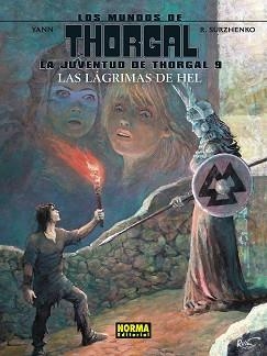 JUVENTUD DE THORGAL 9, LA. LAS LAGRIMAS DE HEL | 9788467959390 | YANN / SURZHENKO | Llibreria Aqualata | Comprar llibres en català i castellà online | Comprar llibres Igualada