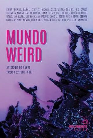 MUNDO WEIRD | 9788412572629 | VVAA | Llibreria Aqualata | Comprar libros en catalán y castellano online | Comprar libros Igualada