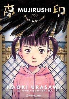 MUJIRUSHI | 9788491749066 | URASAWA, NAOKI | Llibreria Aqualata | Comprar llibres en català i castellà online | Comprar llibres Igualada