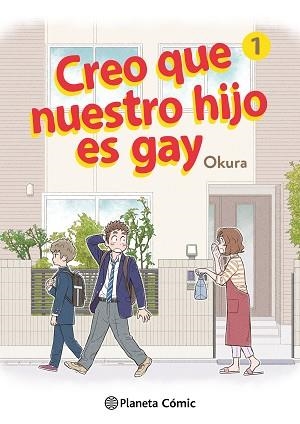 CREO QUE NUESTRO HIJO ES GAY 1 | 9788411125659 | OKURA | Llibreria Aqualata | Comprar llibres en català i castellà online | Comprar llibres Igualada