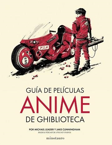 GUÍA DE PELÍCULAS ANIME DE GHIBLIOTECA | 9788445013090 | CUNNINGHAM, JAKE / LEADER, MICHAEL | Llibreria Aqualata | Comprar llibres en català i castellà online | Comprar llibres Igualada