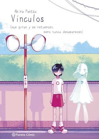 VÍNCULOS (PLANETA MANGA) | 9788411129848 | PANTSU, AKIRA | Llibreria Aqualata | Comprar llibres en català i castellà online | Comprar llibres Igualada