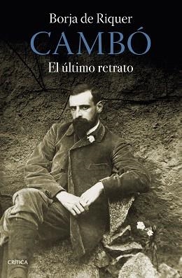 CAMBÓ | 9788491994633 | RIQUER, BORJA DE | Llibreria Aqualata | Comprar llibres en català i castellà online | Comprar llibres Igualada