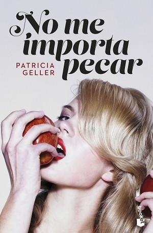 NO ME IMPORTA PECAR | 9788408265016 | GELLER, PATRICIA | Llibreria Aqualata | Comprar llibres en català i castellà online | Comprar llibres Igualada