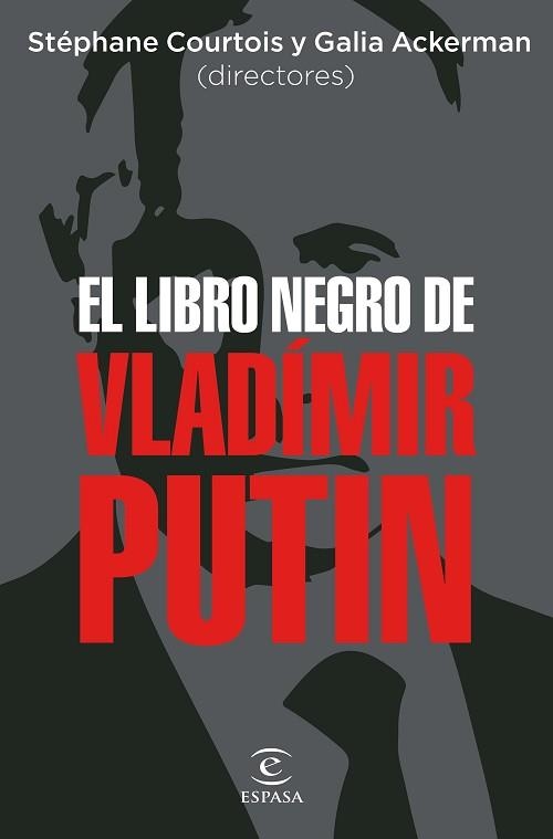 LIBRO NEGRO DE VLADÍMIR PUTIN, EL | 9788467067675 | AA. VV. | Llibreria Aqualata | Comprar llibres en català i castellà online | Comprar llibres Igualada