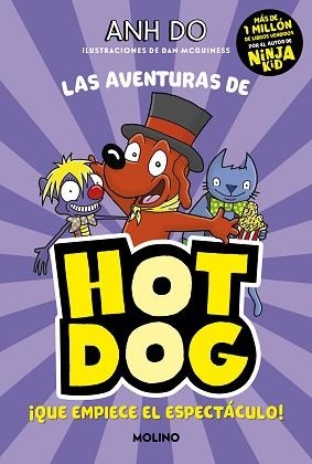 AVENTURAS DE HOTDOG! 3, LAS - ¡QUE EMPIECE EL ESPECTÁCULO! | 9788427226135 | DO, ANH | Llibreria Aqualata | Comprar llibres en català i castellà online | Comprar llibres Igualada