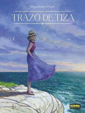 TRAZO DE TIZA (EDICIÓN 30 ANIVERSARIO) | 9788467959383 | PRADO, MIGUELANXO  | Llibreria Aqualata | Comprar llibres en català i castellà online | Comprar llibres Igualada