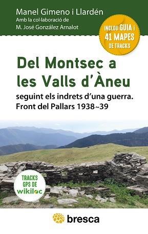 DEL MONTSEC A LES VALLS D'ÀNEU | 9788418464553 | GIMENO I LLARDÉN, MANEL / GONZÁLEZ ARNALOT, M. JOSÉ | Llibreria Aqualata | Comprar llibres en català i castellà online | Comprar llibres Igualada