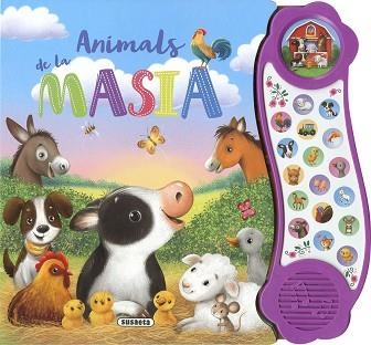 ANIMALS DE LA MASIA (LLIBRE AMB SONS) | 9788467792249 | Llibreria Aqualata | Comprar llibres en català i castellà online | Comprar llibres Igualada