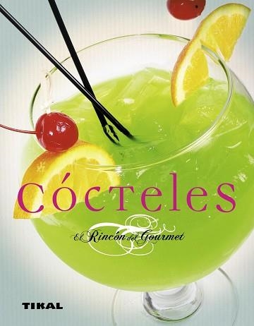 CÓCTELES | 9788499280448 | COURJOUX, RENÉ | Llibreria Aqualata | Comprar llibres en català i castellà online | Comprar llibres Igualada