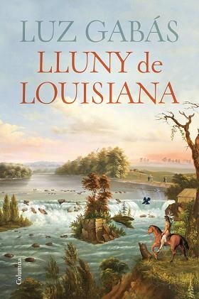 LLUNY DE LOUISIANA | 9788466430029 | GABÁS, LUZ | Llibreria Aqualata | Comprar llibres en català i castellà online | Comprar llibres Igualada