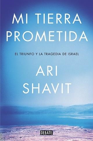 MI TIERRA PROMETIDA | 9788417636012 | SHAVIT, ARI | Llibreria Aqualata | Comprar llibres en català i castellà online | Comprar llibres Igualada