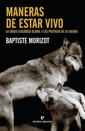 MANERAS DE ESTAR VIVO | 9788417800888 | MORIZOT, BAPTISTE | Llibreria Aqualata | Comprar llibres en català i castellà online | Comprar llibres Igualada