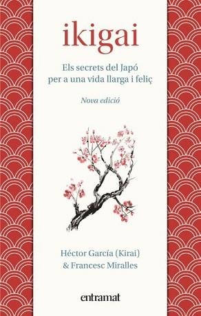 IKIGAI | 9788492920242 | MIRALLES, FRANCESC/GARCÍA, HÉCTOR | Llibreria Aqualata | Comprar llibres en català i castellà online | Comprar llibres Igualada