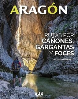 RUTAS POR FOCES, BARRANCOS Y GARGANTAS | 9788482168050 | MONTMANY, MARTA | Llibreria Aqualata | Comprar llibres en català i castellà online | Comprar llibres Igualada