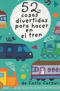 52 COSAS DIVERTIDAS PARA HACER EN EL TREN | 9788868216405 | LYNN, GORDON | Llibreria Aqualata | Comprar llibres en català i castellà online | Comprar llibres Igualada