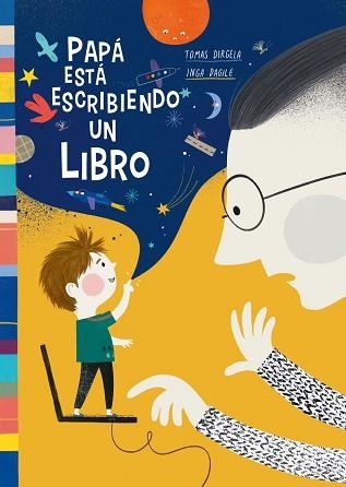 PAPÁ ESTÁ ESCRIBIENDO UN LIBRO | 9788418232275 | DIRGELA, TOMAS | Llibreria Aqualata | Comprar llibres en català i castellà online | Comprar llibres Igualada