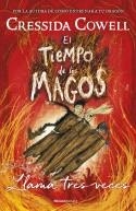 TIEMPO DE LOS MAGOS 3, EL. LLAMA TRES VECES | 9788417541101 | COWELL, CRESSIDA | Llibreria Aqualata | Comprar libros en catalán y castellano online | Comprar libros Igualada