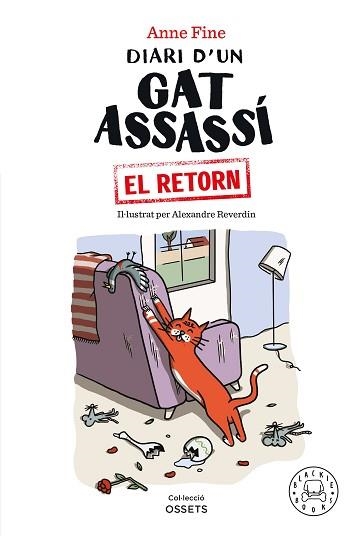 DIARI D'UN GAT ASSASSÍ. EL RETORN | 9788418733499 | FINE, ANNE | Llibreria Aqualata | Comprar llibres en català i castellà online | Comprar llibres Igualada