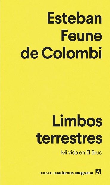 LIMBOS TERRESTRES | 9788433901651 | FEUNE, ESTEBAN | Llibreria Aqualata | Comprar llibres en català i castellà online | Comprar llibres Igualada