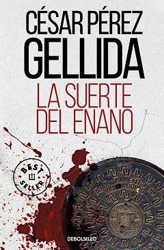 SUERTE DEL ENANO, LA | 9788466362108 | PÉREZ GELLIDA, CÉSAR | Llibreria Aqualata | Comprar llibres en català i castellà online | Comprar llibres Igualada