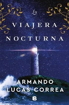 VIAJERA NOCTURNA, LA | 9788466672689 | LUCAS CORREA, ARMANDO | Llibreria Aqualata | Comprar llibres en català i castellà online | Comprar llibres Igualada