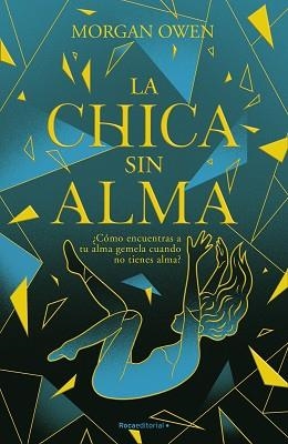 CHICA SIN ALMA, LA | 9788419283658 | OWEN, MORGAN | Llibreria Aqualata | Comprar llibres en català i castellà online | Comprar llibres Igualada