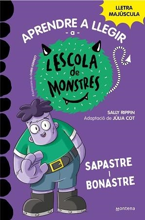 ESCOLA DE MONSTRES 9, L'. SAPASTRE I BONASTRE | 9788419357137 | RIPPIN, SALLY | Llibreria Aqualata | Comprar llibres en català i castellà online | Comprar llibres Igualada