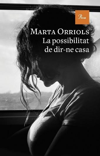 POSSIBILITAT DE DIR-NE CASA, LA | 9788475889870 | ORRIOLS, MARTA | Llibreria Aqualata | Comprar llibres en català i castellà online | Comprar llibres Igualada