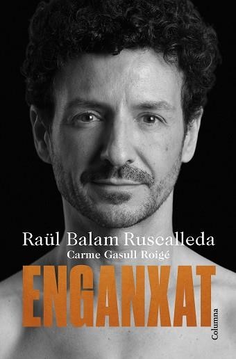 ENGANXAT | 9788466430012 | BALAM, RAÜL / GASULL, CARME | Llibreria Aqualata | Comprar llibres en català i castellà online | Comprar llibres Igualada