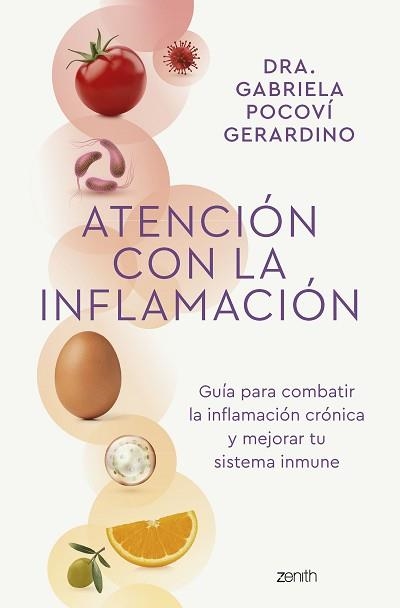 ATENCIÓN CON LA INFLAMACIÓN | 9788408265795 | POCOVÍ GERARDINO, DRA. GABRIELA | Llibreria Aqualata | Comprar llibres en català i castellà online | Comprar llibres Igualada