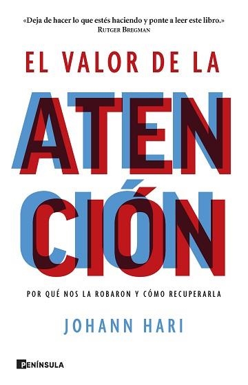 VALOR DE LA ATENCIÓN, EL | 9788411001298 | HARI, JOHANN | Llibreria Aqualata | Comprar llibres en català i castellà online | Comprar llibres Igualada