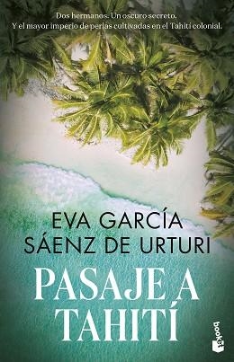 PASAJE A TAHITÍ | 9788467068641 | GARCÍA SÁENZ DE URTURI, EVA | Llibreria Aqualata | Comprar llibres en català i castellà online | Comprar llibres Igualada