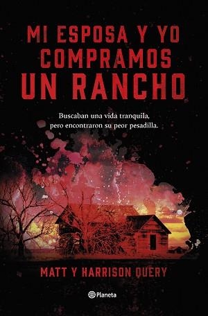 MI ESPOSA Y YO COMPRAMOS UN RANCHO | 9788408267515 | QUERY, MATT / QUERY, HARRISON | Llibreria Aqualata | Comprar llibres en català i castellà online | Comprar llibres Igualada