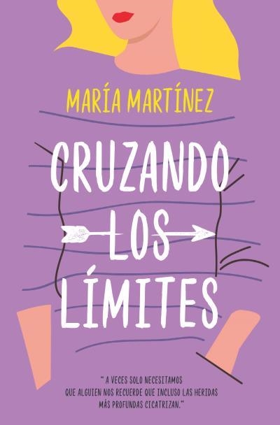 CRUZANDO LOS LÍMITES | 9788416622962 | MARTÍNEZ, MARÍA | Llibreria Aqualata | Comprar libros en catalán y castellano online | Comprar libros Igualada