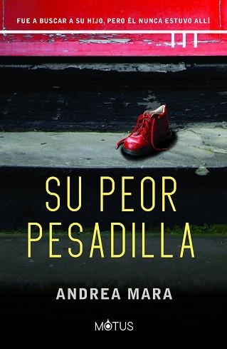 SU PEOR PESADILLA | 9788418711763 | MARA, ANDREA | Llibreria Aqualata | Comprar llibres en català i castellà online | Comprar llibres Igualada