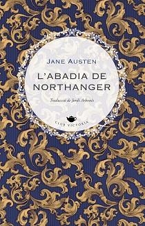 ABADIA DE NORTHANGER, L' (CLUB VICTÒRIA 10) | 9788418908897 | AUSTEN, JANE | Llibreria Aqualata | Comprar libros en catalán y castellano online | Comprar libros Igualada