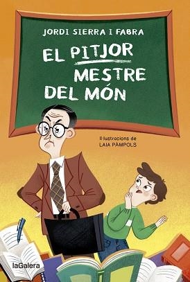 PITJOR MESTRE DEL MÓN, EL | 9788424671952 | SIERRA FABRA, JORDI | Llibreria Aqualata | Comprar llibres en català i castellà online | Comprar llibres Igualada