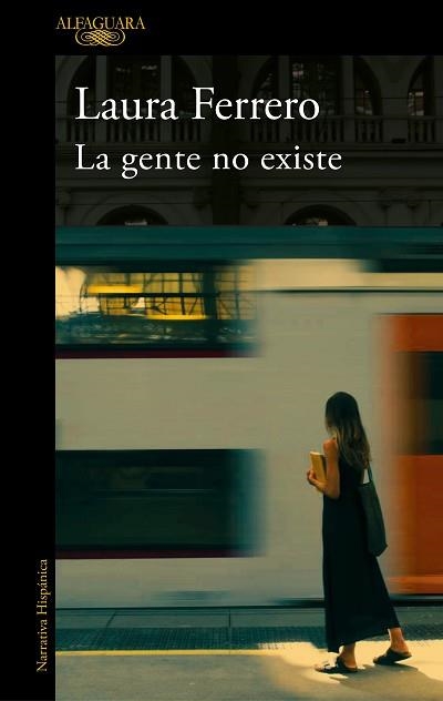 GENTE NO EXISTE, LA | 9788420454641 | FERRERO, LAURA | Llibreria Aqualata | Comprar llibres en català i castellà online | Comprar llibres Igualada