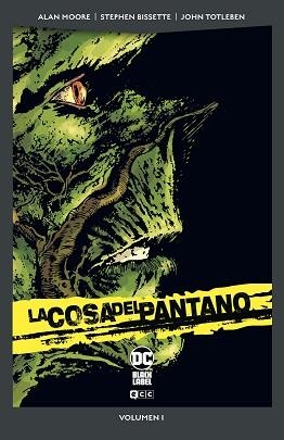 COSA DEL PANTANO, LA 1 DE 6 (DC POCKET) | 9788419586421 | MOORE, ALAN | Llibreria Aqualata | Comprar llibres en català i castellà online | Comprar llibres Igualada