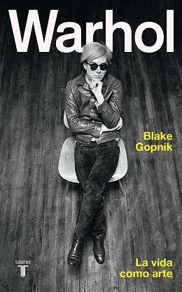 WARHOL | 9788430624683 | GOPNIK, BLAKE | Llibreria Aqualata | Comprar libros en catalán y castellano online | Comprar libros Igualada