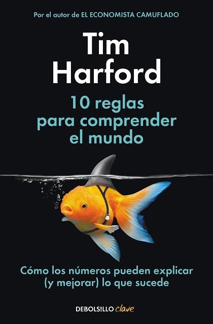 10 REGLAS PARA COMPRENDER EL MUNDO | 9788466368216 | HARFORD, TIM | Llibreria Aqualata | Comprar llibres en català i castellà online | Comprar llibres Igualada