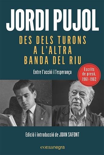 DES DELS TURONS A L'ALTRA BANDA DEL RIU | 9788419590015 | PUJOL I SOLEY, JORDI | Llibreria Aqualata | Comprar llibres en català i castellà online | Comprar llibres Igualada