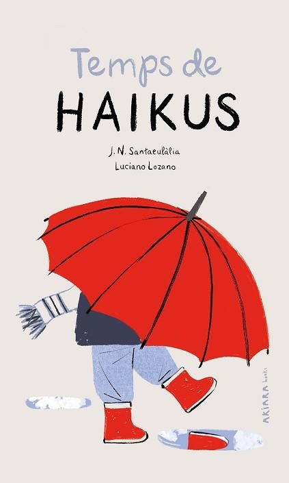 TEMPS DE HAIKUS | 9788418972195 | SANTAEULÀLIA, J. N. | Llibreria Aqualata | Comprar libros en catalán y castellano online | Comprar libros Igualada