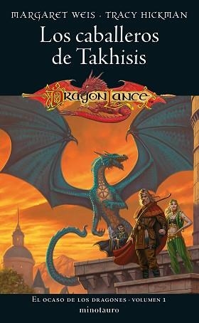 CABALLEROS DE TAKHISIS 1, LOS. EL OCASO DE LOS DRAGONES  | 9788445011423 | WEIS, MARGARET / HICKMAN, TRACY | Llibreria Aqualata | Comprar llibres en català i castellà online | Comprar llibres Igualada