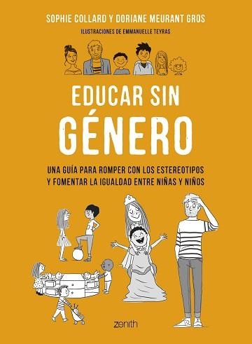 EDUCAR SIN GÉNERO | 9788408265801 | COLLARD, SOPHIE / MEURANT GROS, DORIANE | Llibreria Aqualata | Comprar llibres en català i castellà online | Comprar llibres Igualada